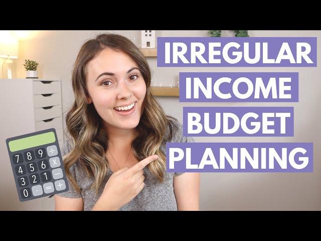 How To Budget With Irregular Income