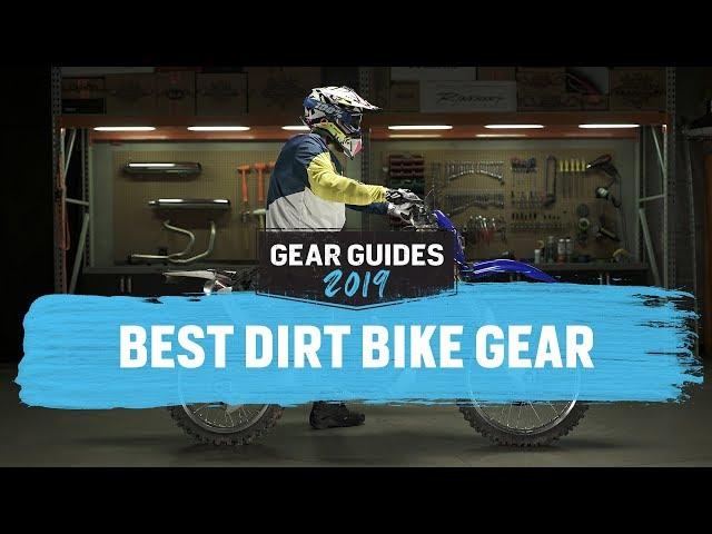 Best Dirt Bike Gear 2019