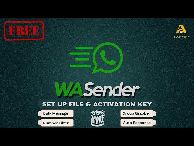 WAsender Set Up File & Activation Key (Free) | Whatsapp Marketing Software Free Download