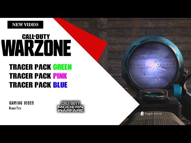 All Tracer Pack #Pink #Green #Blue | Call Of Duty Modern Warfare | Warzone