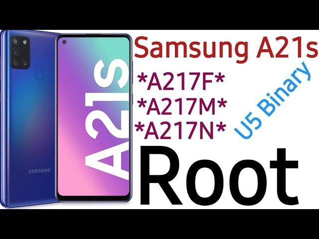 Samsung A21s (A217F) U5 Binary Root With Magisk File By ODiNبہت اسانی سے .A217F.A217M.A217N