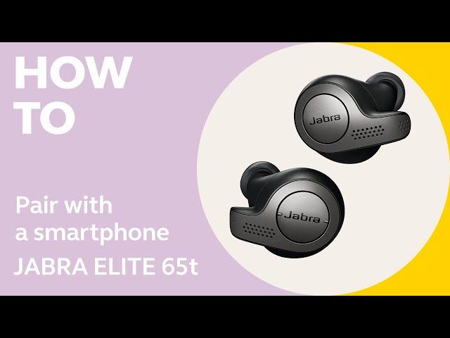 Jabra Elite 65t & Elite 65t Active: How to pair | Jabra Support