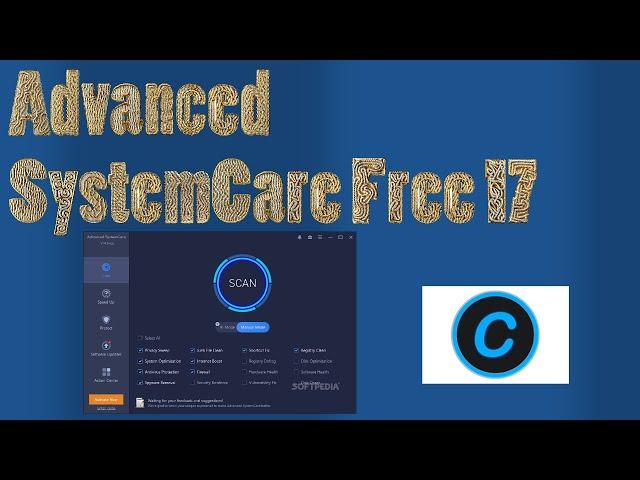 Speed Up Your PC with Advanced SystemCare 17 Free