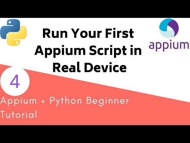 Appium Python Tutorial - How to run Python Appium script in Real Android Device