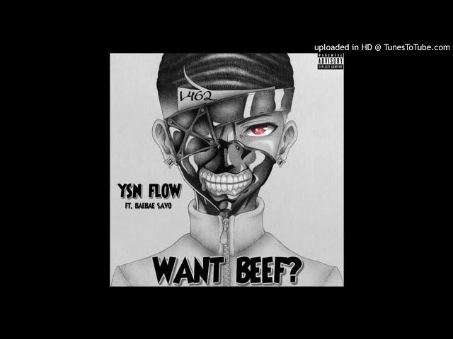 YSN Flow - “Want Beef?” ft. BaeBae Savo (Instrumental Remake) | Prod. By 10:AM