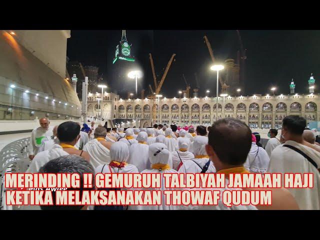 MERINDING !! GEMURUH TALBIYAH MENGIRINGI RIBUAN JAMAAH HAJI MELAKSANAKAN UMRAH WAJIB DIKOTA MAKKAH