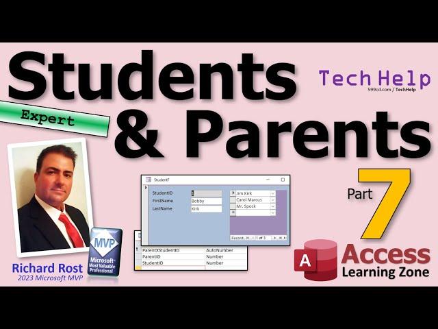How to Properly Relate Students & Parents in a Microsoft Access Database, Part 7