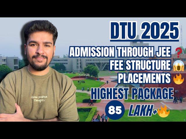 How to Get into Delhi Technological University (DTU) | Fees, Placements & Entrance Guide