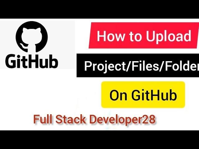 How To Upload Files/folders/project To Github using Git Bash from your desktop & Repository Creation