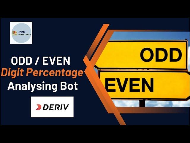 How to develop Digit Odd Even % Analysing Deriv Binary Bot? #50