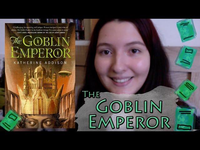 The Goblin Emperor (review) by Katherine Addison