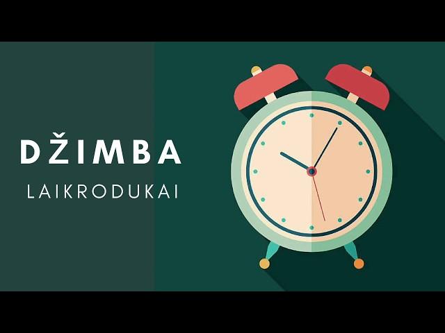 DŽIMBA - Laikrodukai