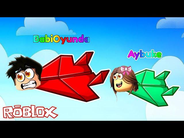 Kağıt Uçak Olduk! Aybüke ile Yarıştık  Roblox