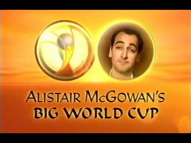 Alistair McGowan's Big World Cup