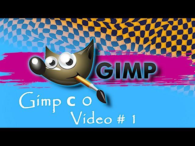 Video#1 | Интерфейс и главное окно | Gimp с нуля