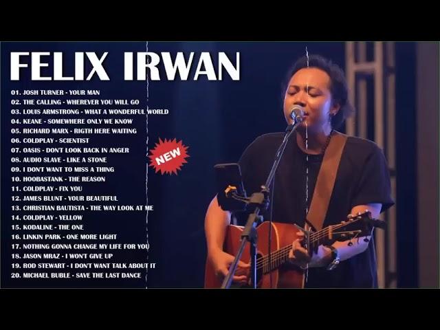 Top 20 Lagu Barat Cover Felix Irwan 2024 | Acoustic Cover Playlist