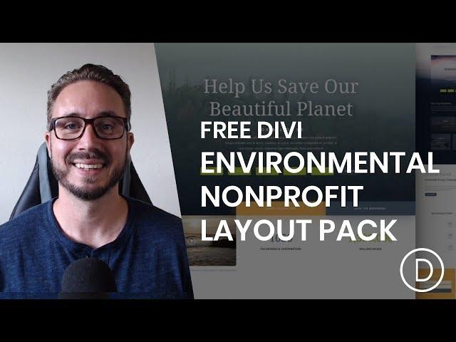 Get a FREE Environmental Nonprofit Layout Pack for Divi