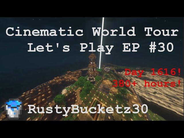 Cinematic Minecraft World Tour (Day 1616) by RustyBucketz30