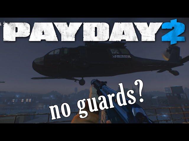 Shadow Raid NO guards! Silent Assassin mod (Payday2)