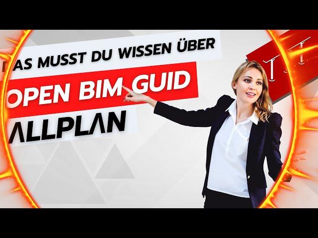 Das müsst Ihr über open BIM wissen! Der GUID guide - Open BIM - Probleme und Lösungen