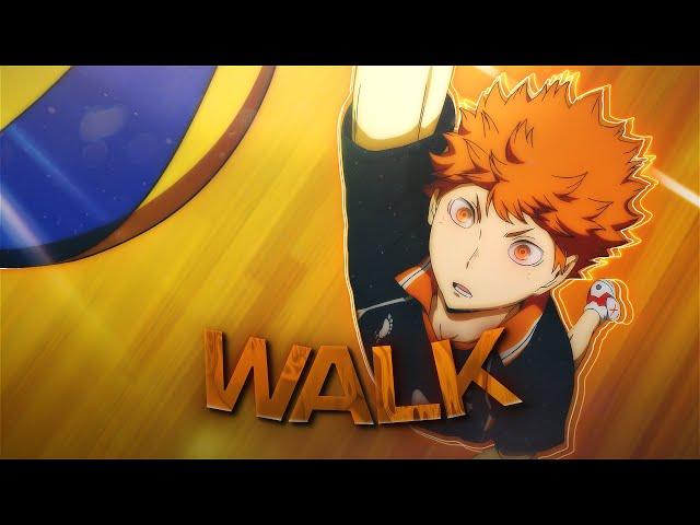 [4K] Haikyuu「AMV/EDIT」(Walk)