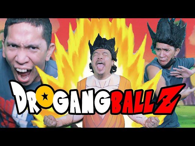 DROGANGBALLZ - Dragon Ball Parody