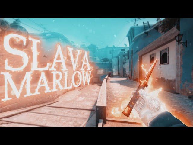 КОМУ ЭТО НАДО? - SLAVA MARLOW  CS:GO FRAGMOVIE