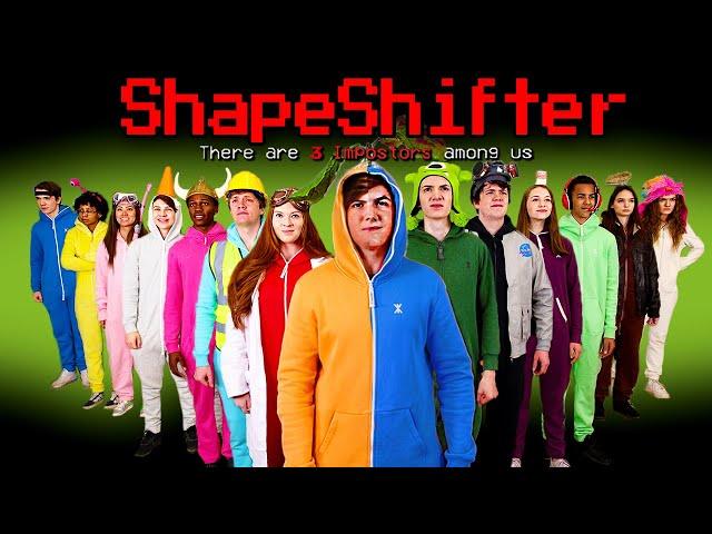 If Among Us Had A ShapeShifter