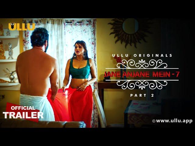 Jane Anjane Mein | Season -7 | Part -2 |Official Trailer|Ullu Originals| Releasing On: 03rd November