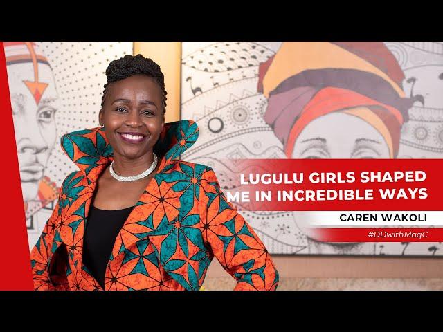 S10:E2 | #LuguluGirls shaped me in incredible ways – #CarenWakoli on #DDwithMaqC (180)