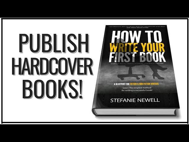 How To Publish A Hardcover Book On Amazon