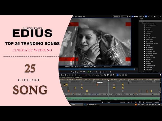 Top-25 Edius Wedding Cinematic Song Project 2024 || Edius 7,8,9,X || SURESH EDTS