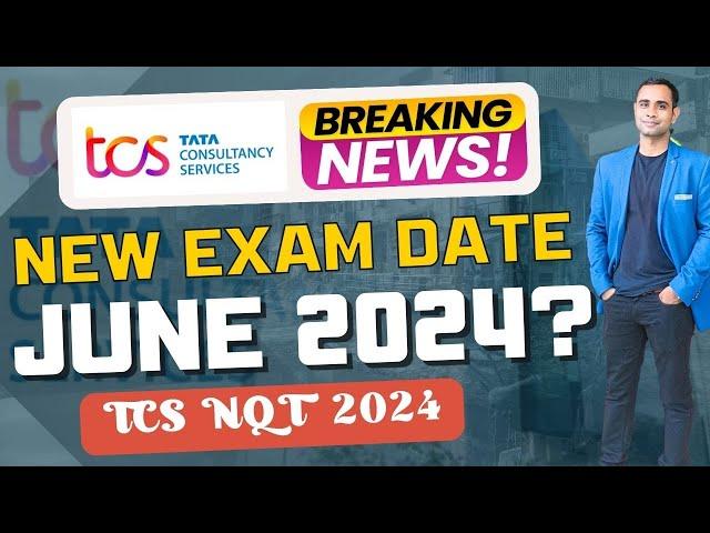 TCS Breaking News Exam Date June | TCS NQT New Exam Date ??