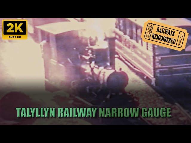 Exploring Talyllyn Railway: 1960s Narrow Gauge Delight In Wales