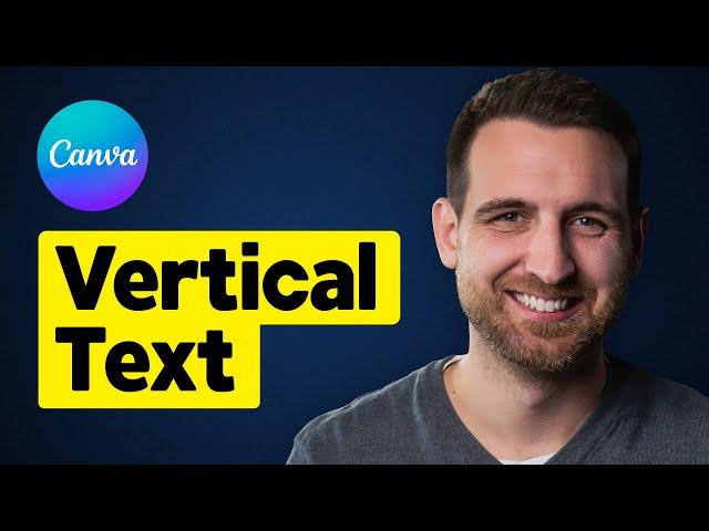 How to Make Vertical Text in Canva