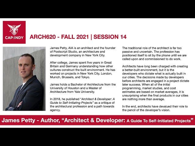 ARCH620 Pro Practice interviews James Petty, Author of "Architect & Developer"