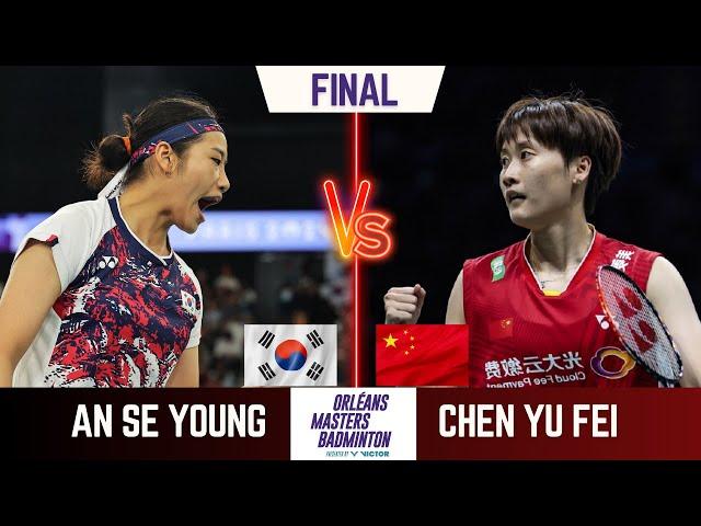 FANTASTIC FINAL MATCH!! | AN Se Young (KOR) vs CHEN Yu Fei (CHN) | Orleans Masters Badminton 2025 |