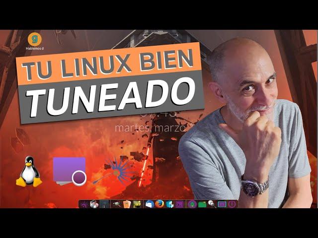 Personalizar Linux Debian/Huayra - Fácil y lindo Tuneo