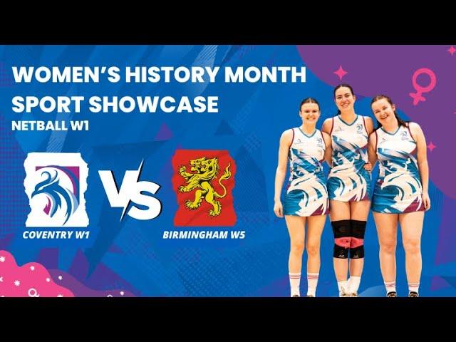 Sport Coventry Women's History Month Showcase - Netball Vs Birmingham 5s