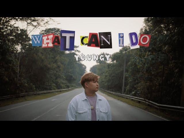 YOUNGY – What Can I Do (Official Music Video)