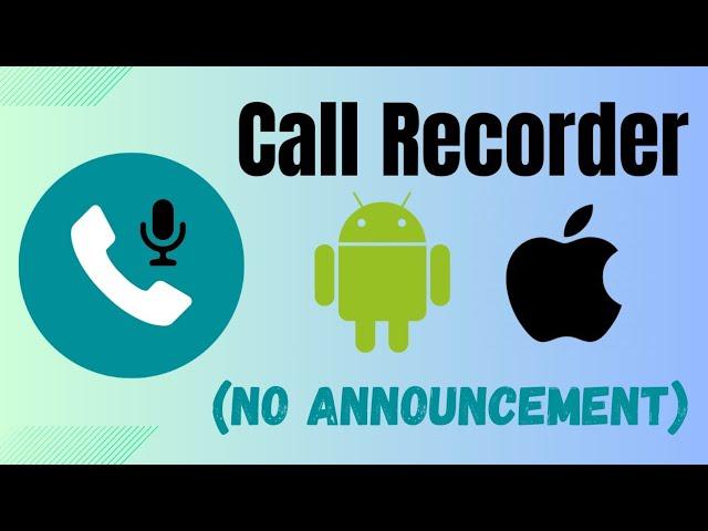 The Best Call Recorder App For Android & iOS