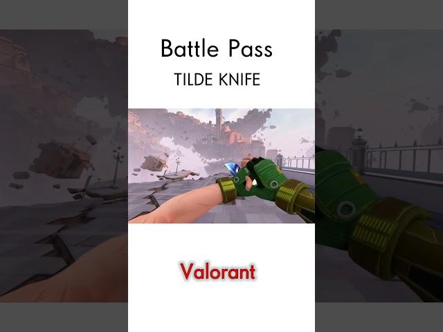 TILDE KNIFE VALORANT | BATTLE PASS KNIFE | VINOD AVS