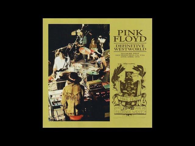 Pink Floyd - Fillmore West 1970