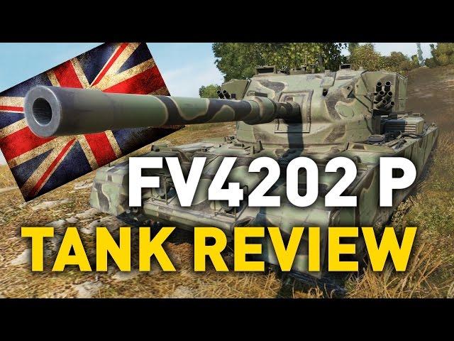 World of Tanks || FV4202 (P) - Tank Review