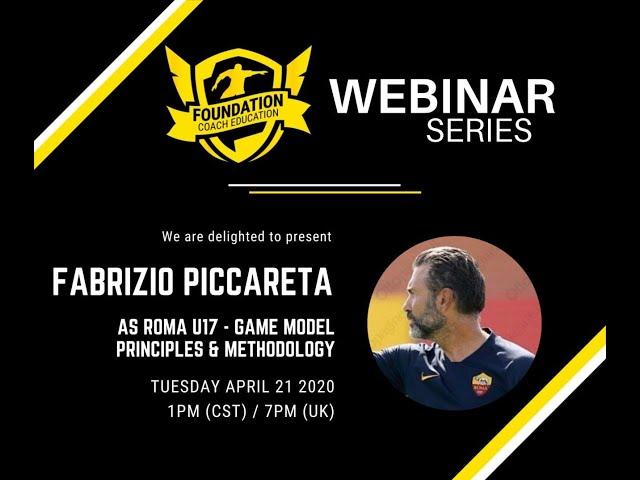 AS Roma U17 - Game Model, Principles & Methodology - Fabrizio Piccareta