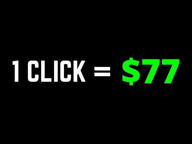 Earn $77 Per CLICK  with This Secret Online Hack!