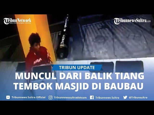 Viral Video Penampakan ‘Setan’ Nyata Terekam CCTV di Masjid Baubau Sulawesi Tenggara Curi Kotak Amal