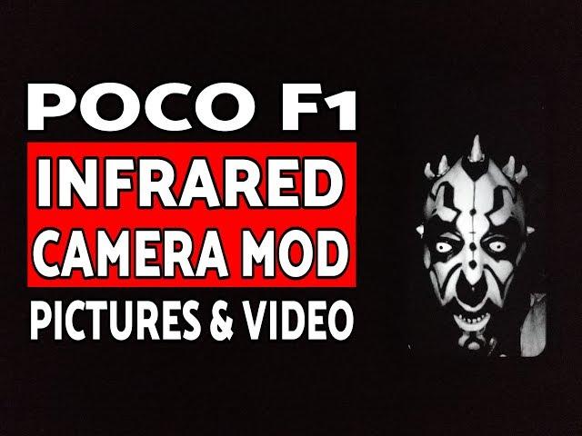 Poco F1 IR Camera Hack; Poco F1 Infrared Camera APK Take Pictures & Record Videos
