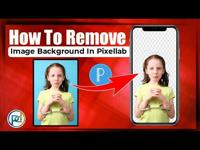 How to Remove Background in Pixellab