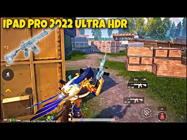 ULTR HDR With M416 Glacier iPad Pro 2022 PUBG || How Much Smooth HDR ? | Electro Sam | PUBGM